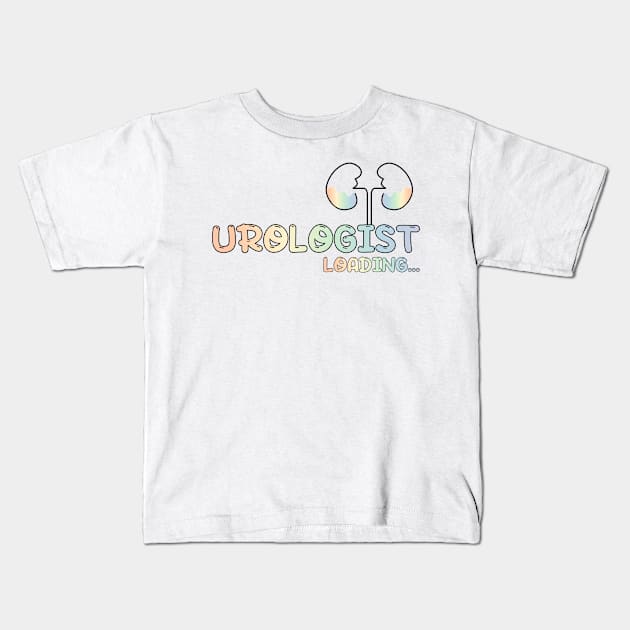 Urologist in progress Kids T-Shirt by MedicineIsHard